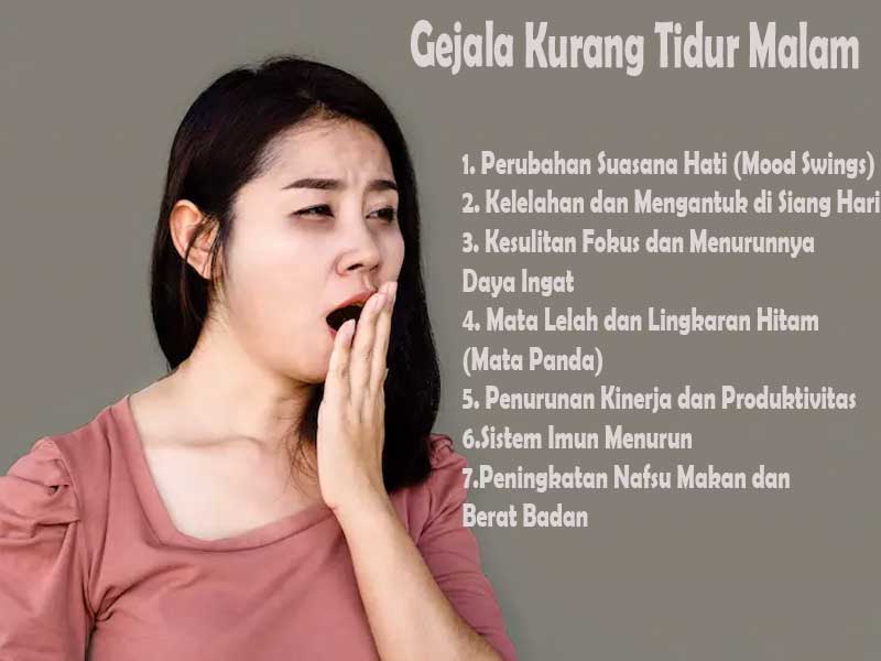 Gejala Kurang Tidur Malam dan Dampaknya bagi Kesehatan