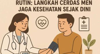 Lakukan Pemeriksaan Kesehatan Rutin: Langkah Cerdas Menjaga Kesehatan Sejak Dini